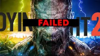 Why Dying Light 2 FAILED...