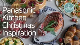 Panasonic Kitchen Appliances - Christmas Cooking Inspiration