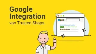 Die Google Integration von Trusted Shops
