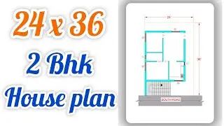 24 x 36 south face house plan || vastu house plan