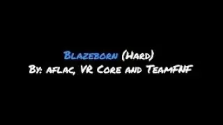 Blazeborn 1 Miss REAL?!?!?!?!