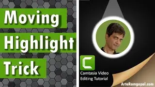 Moving Highlight Trick - Camtasia Video Editing Tutorial
