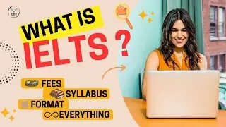 What is IELTS? Complete Guide for Beginners | Exam Pattern, Bands, Tips & Full Overview #ielts