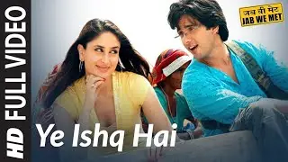 Lyrical Yeh Ishq Hai  Jab We Met  Kareena Kapoor Shahid Kapoor  Pritam  Shreya Ghoshal