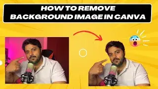 How to remove background image in canva free || Canva background remover || Mazrify