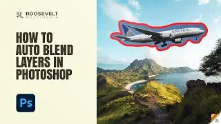 How To Auto Blend Layers in Photoshop