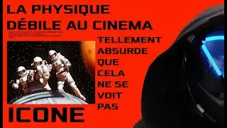 La physique débile au cinéma