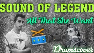 Sound Of Legend All That She Wants DrumsCover