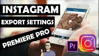 How to Export High Quality Videos for Instagram in Premiere Pro CC 2017