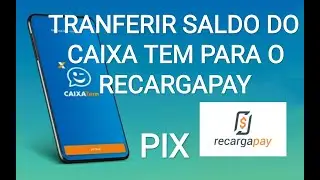 Como transferir o saldo do Caixa Tem para o RecargaPay pelo PIX