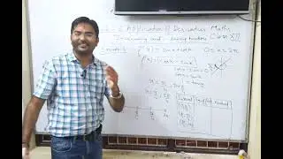 Example 12 and 13 | Increasing and Decreasing Function | Application of Derivatives Maths | XII