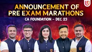 Announcement of Pre Exam Marathons | CA Foundation Dec 23 | Ultimate CA