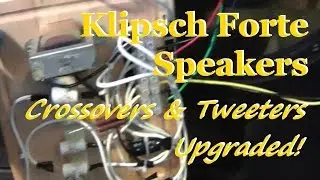 Replacing Crossovers in Klipsch Forte I Speakers using Bob Crites Specifications!