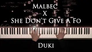 Duki || Malbec X She Don't Give a FO ~ Piano Cover