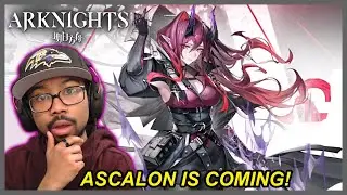 PLAYABLE ASCALON IS REAL! | Arknights Tower Of Babel PV Reaction