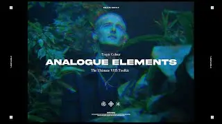 Analogue Elements FX & Overlays! The Ultimate VHS Toolkit
