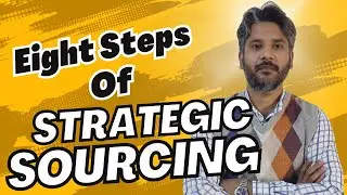 Strategic Sourcing | Eight Key Steps For Strategic Sourcing