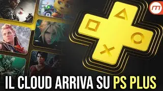 Arriva il CLOUD per PS PLUS - PlayStation sfida Xbox Cloud?