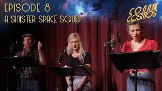Connie Cosmos Episode 8 - A Sinister Space Squid