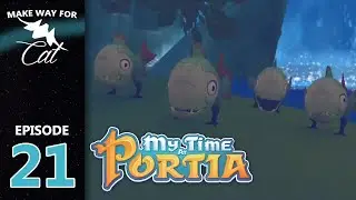 Monster Hunting with Arlo | MY TIME AT PORTIA | Ep 21