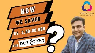 How CDC Printers helped Dot & Key save Rs.2 Crore a month