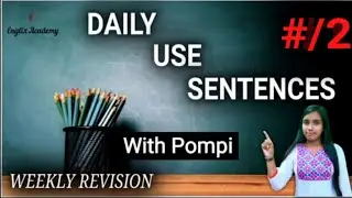 Daily use sentences | Spoken English | Englix Academy | Pompi Das | #2