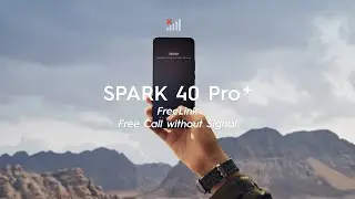 TECNO SPARK 40 Pro+ | FreeLink, Free Call without Signal