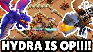 HYDRA IS THE BEST STRATEGY FOR MOST TOWN HALLS! | Clash of Clans