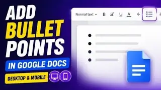 How to Add Bullet Points in Google Docs (Desktop & Mobile)