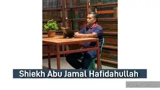 As Shiekh Abu Jamal Hafidahullah - Maranaw Wasyat