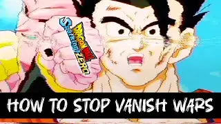 How To Stop Vanish Wars | Dragonball Sparking Zero