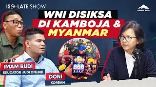 BERANGKAT DARI LOKER FB, BERAKHIR DISEKAP DI KAMBOJA! - Iso-Late Show 