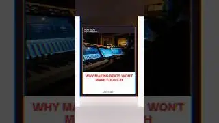 Why Making Beats Won't Make You Rich