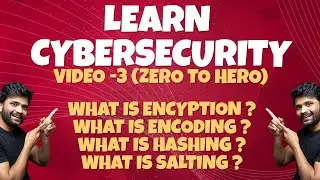WHAT IS ENCRYPTION | ENCODING | HASHING | SALTING 
