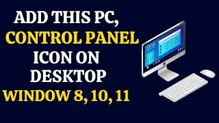 How to Add My Computer Icon This PC on Desktop Windows 10 and 11