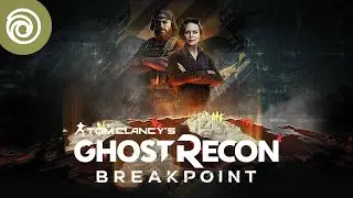 ТРЕЙЛЕР: ОПЕРАЦИЯ MOTHERLAND - GHOST RECON BREAKPOINT