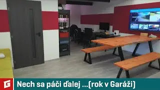 Rok v GARÁŽI - Ako to tu máme?  Pozrite - GARÁŽ.TV - Rasťo Chvála