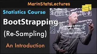 Bootstrapping and Resampling in Statistics with Example| Statistics Tutorial #12 |MarinStatsLectures