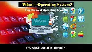What is an OS? | Operating System | Functions of OS | Types of Operating Systems