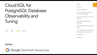 Cloud SQL for PostgreSQL Database Observability and Tuning Qwiklab