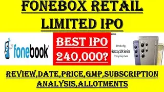 Fonebox IPO | Fonebox IPO Review | Fonebook IPO GMP | FONEBOOK IPO