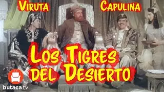 Viruta y Capulina: Los tigres del desierto - película completa