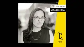 Episode #82 - Stacey Kellogg - San Jose Walls, Director of Strategy & Development