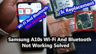 SAMSUNG GALAXY A10S WIFI AND BLUETOOTH NOT WORKING REPAIR 1000% لعيون حسين الصياد