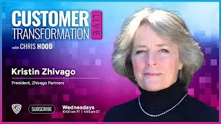 Customer Transformation Live: Kristin Zhivago