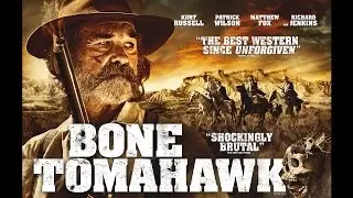 BONE TOMAHAWK - UK TRAILER