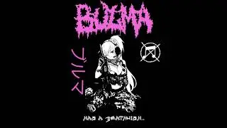 BULMAブ​ル​マ - HAS A DEATHWISH.. (FULL ALBUM 2023)