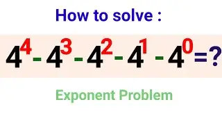 A Nice Exponent Problem | घात एवं घातांक