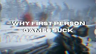 Why First Person Games Kinda Suck (Far Cry, Cyberpunk 2077, Dying Light)