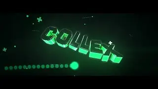 INTRO FOR Collex | MY BEST! [ insp by Walleez ]